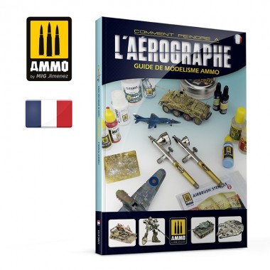 GUIDE DE MODÉLISME DE AMMO...